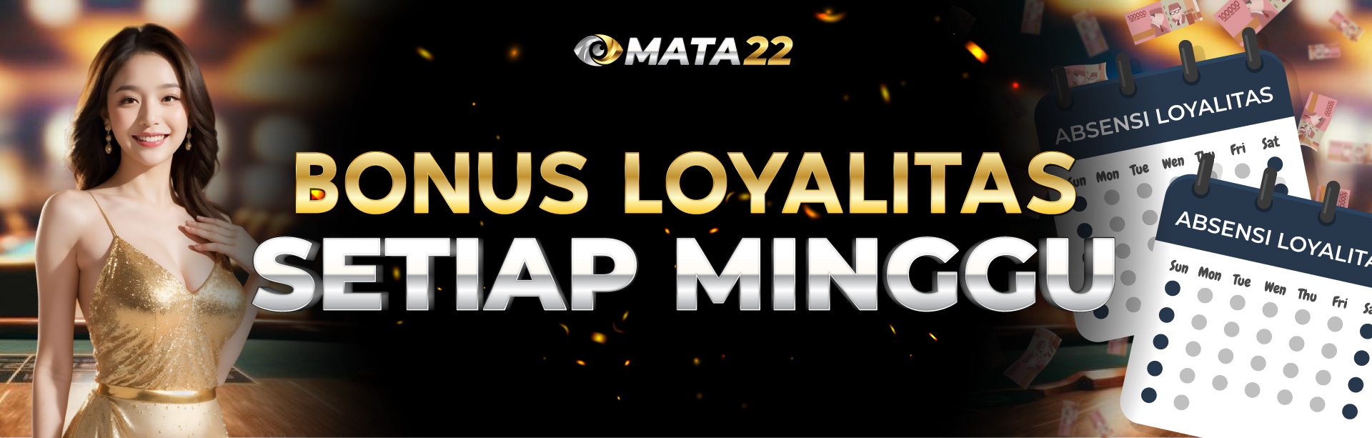 BONUS LOYALITAS MINGGUAN